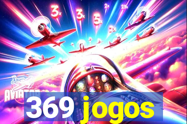 369 jogos